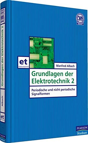 Grundlagen der Elektrotechnik 2. Periodische und nicht periodische Signalformen Grundlagen der Elektrotechnik 2. Periodische und nicht periodische Signalformen