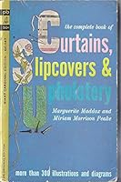 Curtains, Slipcovers & Upholstery B000GRFBL0 Book Cover