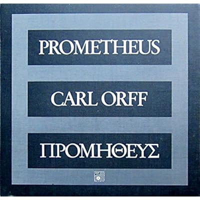 Orff: Prometheus