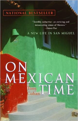 On Mexican Time: A New Life in San Miguel book cover