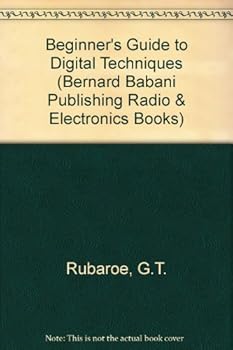 Paperback Beginners Guide to Digital Techniques (Bernard Babani) Book
