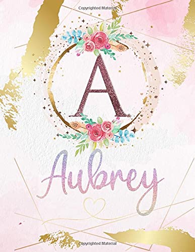 Aubrey: Personalized Sketchbook with Letter A Monogram & Initial/ First Names for Girls and Kids. Magical Art & Drawing Sketch Book/ Workbook Gifts ... Gold Watercolor Cover. (Aubrey Sketchbook)