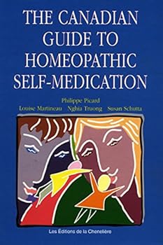 Hardcover Canadian Guide to Homeopathic Self-Medication Book