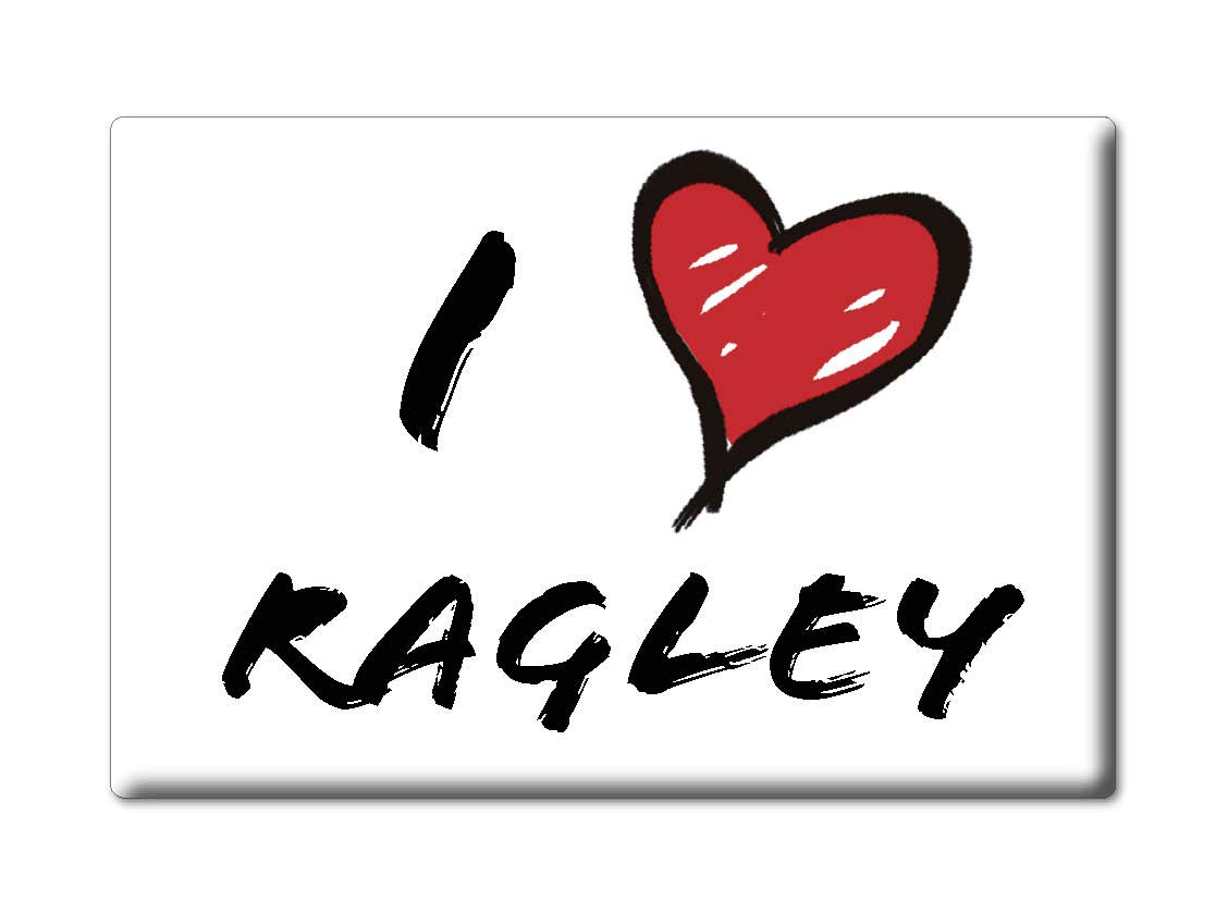 Ragley in Beauregard County, Louisiana Fridge Magnet Magnets Usa Souvenir I Love Gift Calamita (Var. INFORMAL)