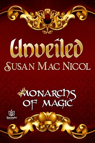 Unveiled: Paranormal Shifter Romance: Monarchs of Magic (English Edition)