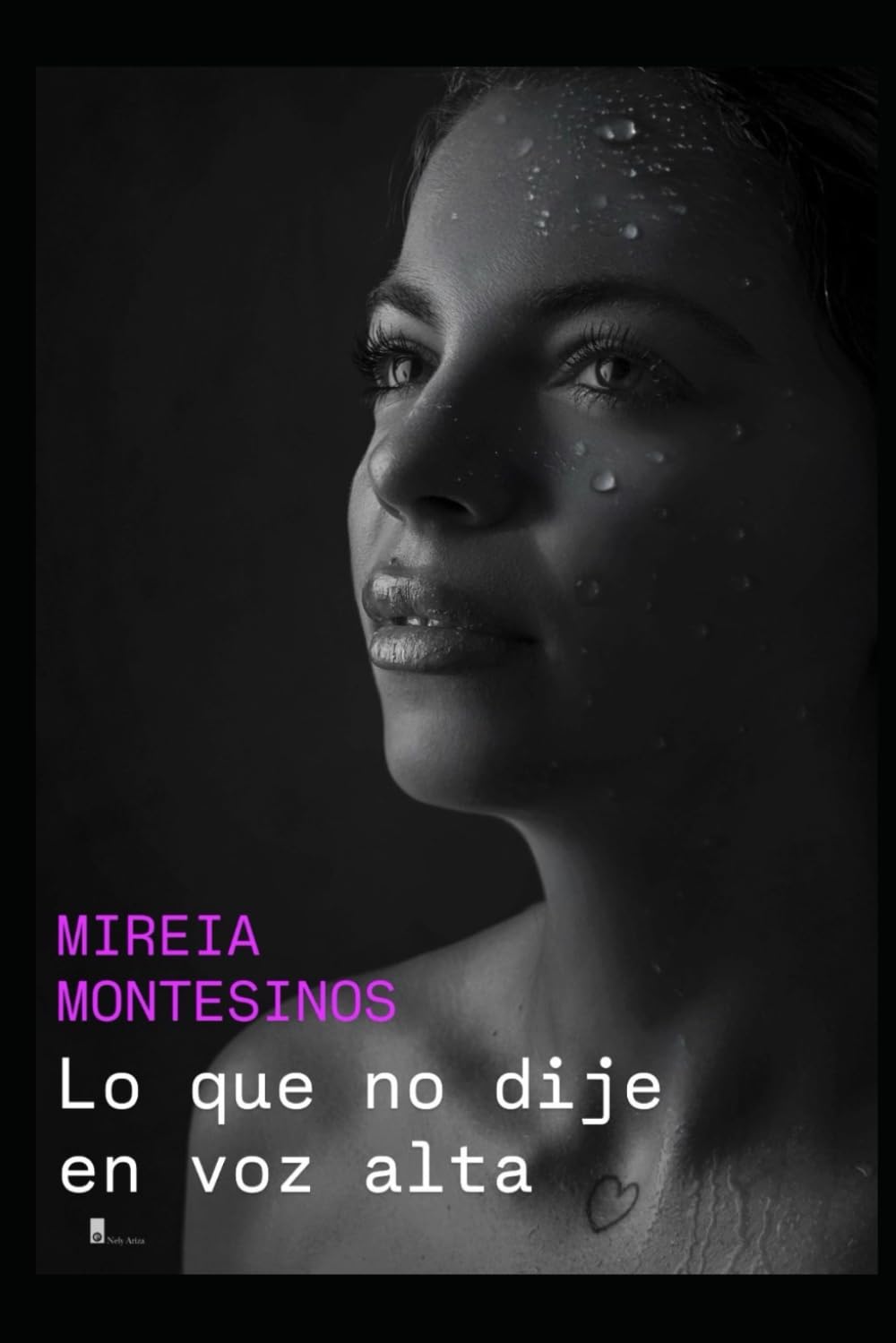 Lo que no dije en voz alta