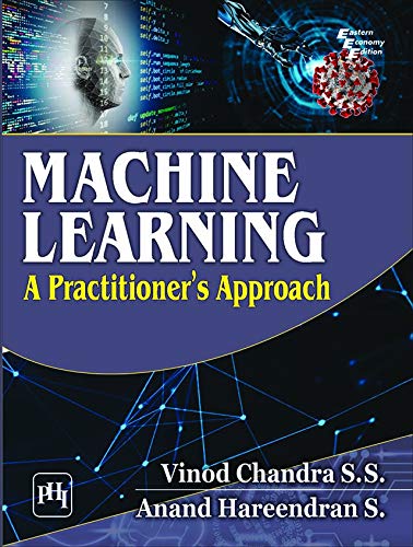 Amazon.com: MACHINE LEARNING: A PRACTITIONER'S APPROACH eBook : CHANDRA ...