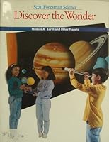 Discover the wonder Mudule A Earth and Other Planets 0673358615 Book Cover