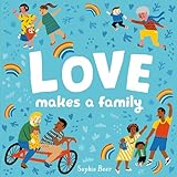 Love Makes a Family (It's Cool to be Kind)