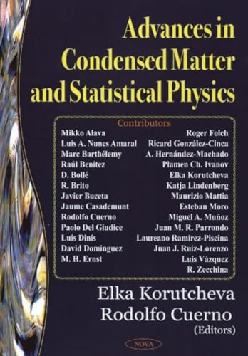 Advances in Condensed Matter and Statistical Physics
