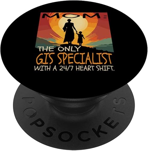 GIS Specialist Job & Mother's Day Themed Cute Design PopSockets Standard PopGrip