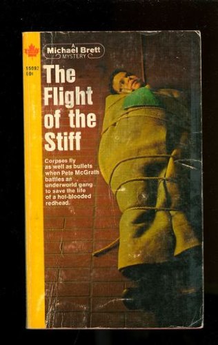 The Flight of the Stiff B000RTHF1G Book Cover