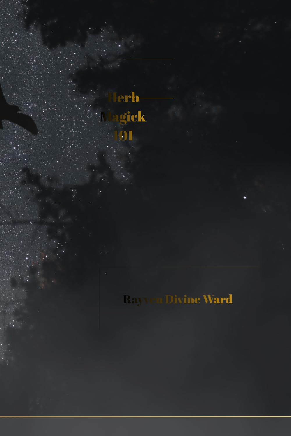 Herb Magick 101 (Magick 101 Series)