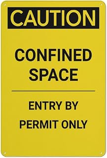 Caution Confined Space Entry by Permit Only Metal Sign, Rustproof Aluminum, Multicolor, 8x12 Inch