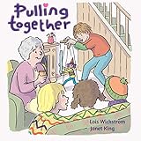 Pulling Together (English Edition)