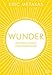 Produktbild Wunder: Entdeckungen eines Skeptikers