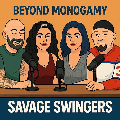 『Savage Swingers Unleashed: TikTok Fame, Lifestyle Myths & Honest Conversations』のカバーアート