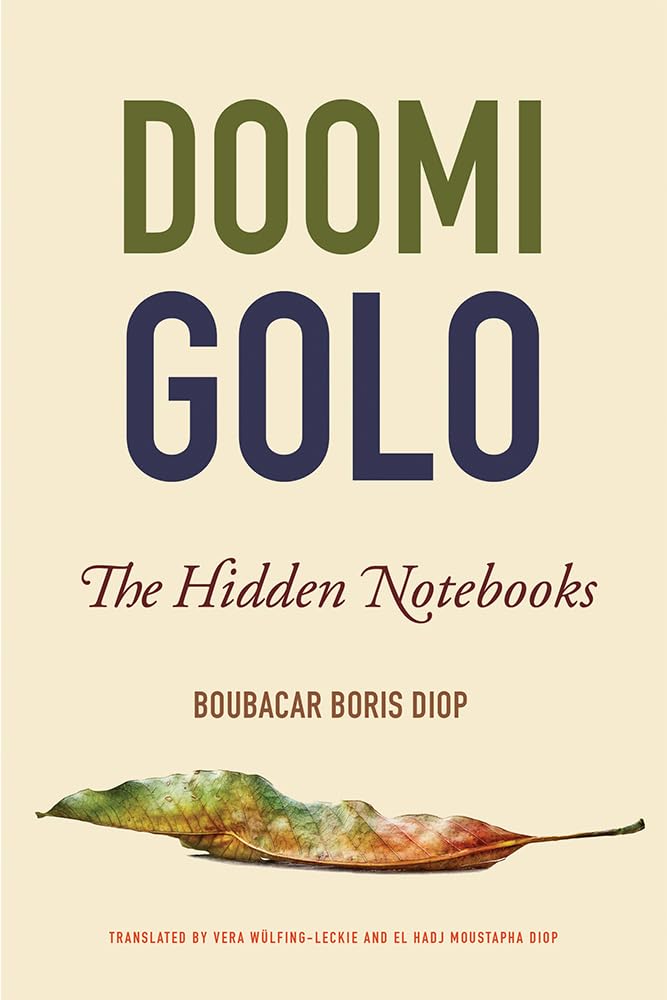 Doomi Golo: The Hidden Notebooks by Boubacar Boris Diop PAPERBACK 9781611862140