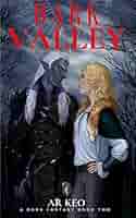Amazon.com: Dark Valley: Book Two (A Dark Fantasy 2) eBook