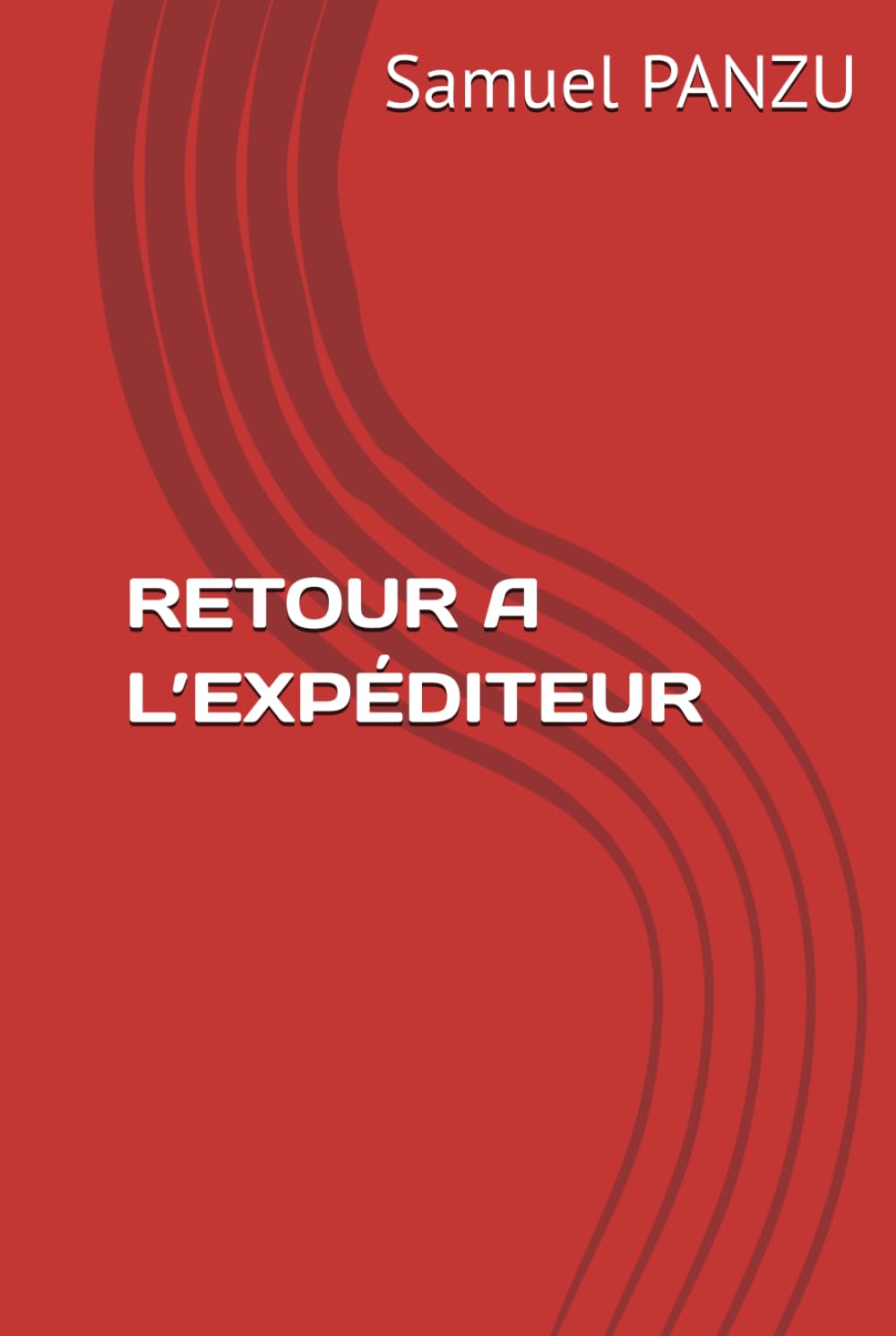 RETOUR A L’EXPÉDITEUR (La montagne de la prière)