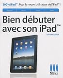 sonido ipad solo con auriculares  Bien débuter avec son iPad (200% iPad)