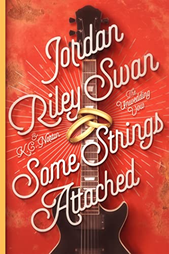 Some Strings Attached: Clean & Wholesome Rock & Roll Romcom