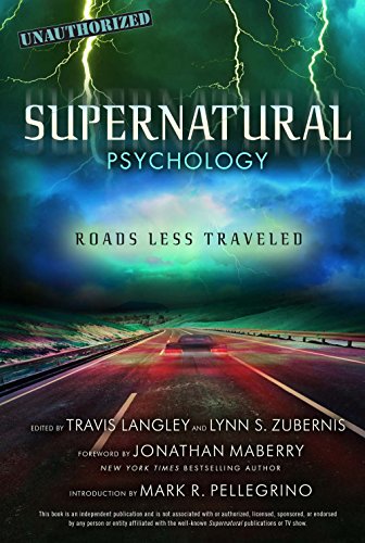 Supernatural Psychology: Roads Less Traveled (Popular Culture Psychology)