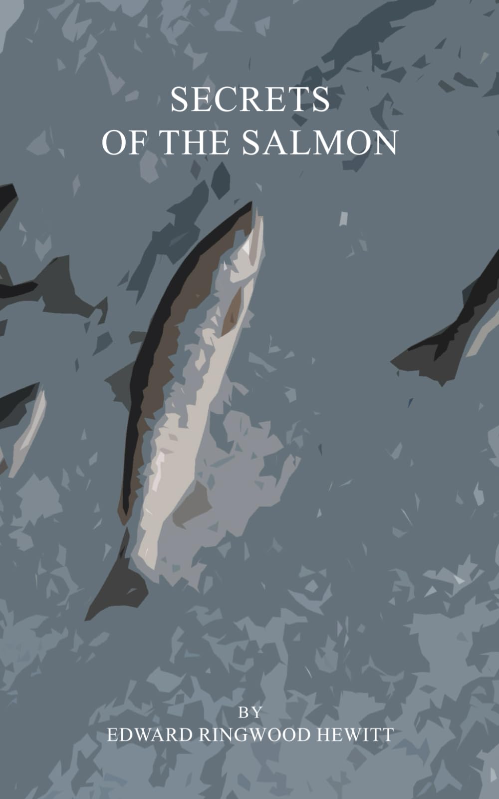 Secrets of the Salmon (Annotated)