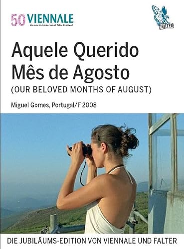 Image of Aquele Querido Mês de Agosto: Our Beloved Month of August