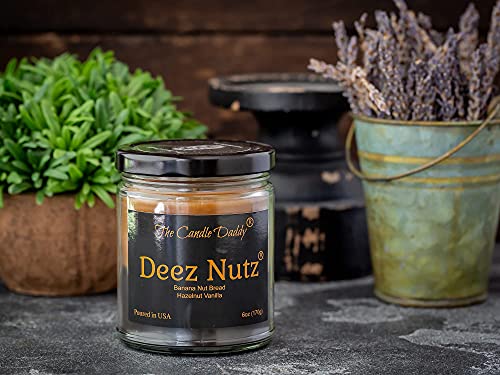 Deez Nutz- Black Label- Banana Nutbread - Hazelnut Vanilla- Funny- 6 Ounce Jar Candle- Hand Poured In Indiana #TOP6
