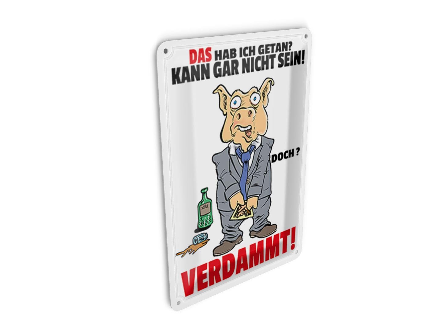 Femer Tin Postcard with German Text "Das hab ich getan kann nicht sein" (Das hab ich getan kann nicht sein Sign