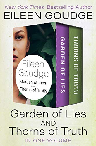 Garden of Lies and Thorns of Truth: In One Volume Garden of Lies and Thorns of Truth: In One Volume