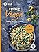 WW - Deftig Veggie: Sättigende vegetarische Gerichte aus Pfanne, Topf und Ofen - herzhafte Rezepte ohne Fleisch