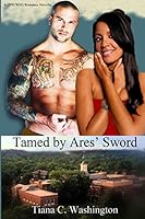 Tamed By Ares' Sword 1514668327 Book Cover