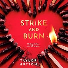 Strike and Burn Audiolibro Por Taylor Hutton arte de portada