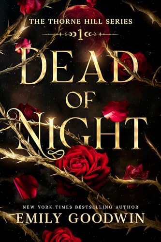 Dead of Night (A vampire and witch paranormal romance) (The Thorne Hill Series Book 1)