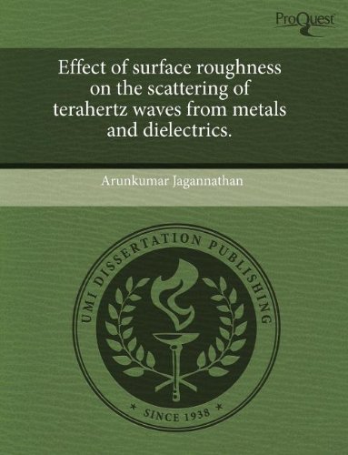 Effect of Surface Roughness on the Scattering of Terahertz Waves from ...