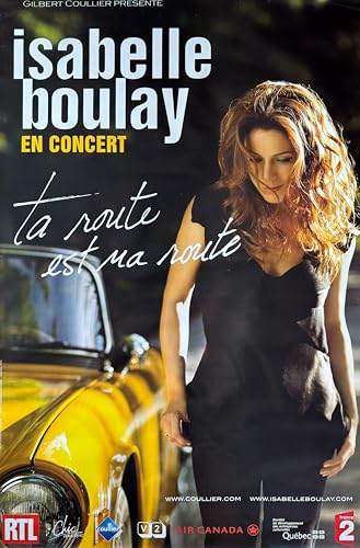 Isabelle Boulay Ta Route Est Ma Route affiche grand format luxe