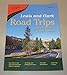 Lewis and Clark Road Trips: Exploring the Trail Across America (Great American Road Trips series)