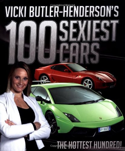 Amazon | Vicki Butler-Henderson's 100 Sexiest Cars | Butler-Henderson ...