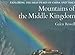 Mountains of the Middle Kingdom: Exploring the High Peaks of China and Tibet