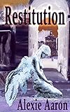Restitution (Haunted Series Book 17)