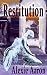 Restitution (Haunted Series Book 17)