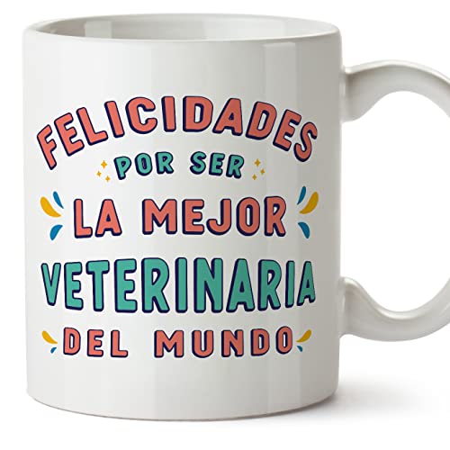 MUGFFINS Tazas para VETERINARIA mujer - En Español - Felicidades por ser el mejor - 11 oz / 330 ml - Regalo original y divertido