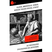 Die wichtigsten Philosophen des Altertums