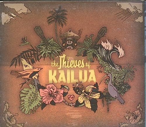 Thieves Of Kailua