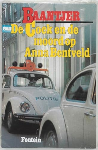 De Cock en de moord op Anna Bentveld (Baantjer, 4)
