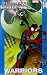 Ultimate Spider-Man Vol. 14: Warriors
