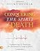 Conquering the Spirit of Death (Large Print Edition): Experiencing and Enforcing the Resurrection Power of Jesus
