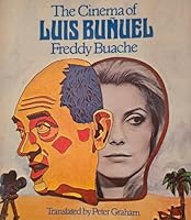 Luis Buñuel (The International film guide series) 0498013022 Book Cover